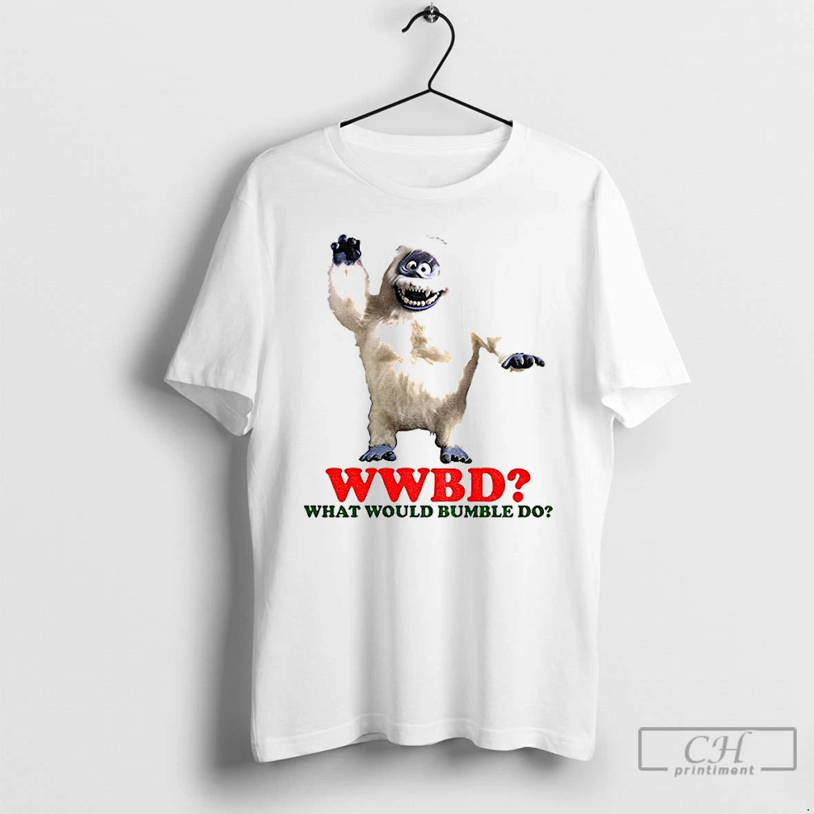 Premium What Would Bumble Do Abominable Snow Monster Rudolph Christmas T-Shirts, Hoodie, Sweatshirt | DripVista.com