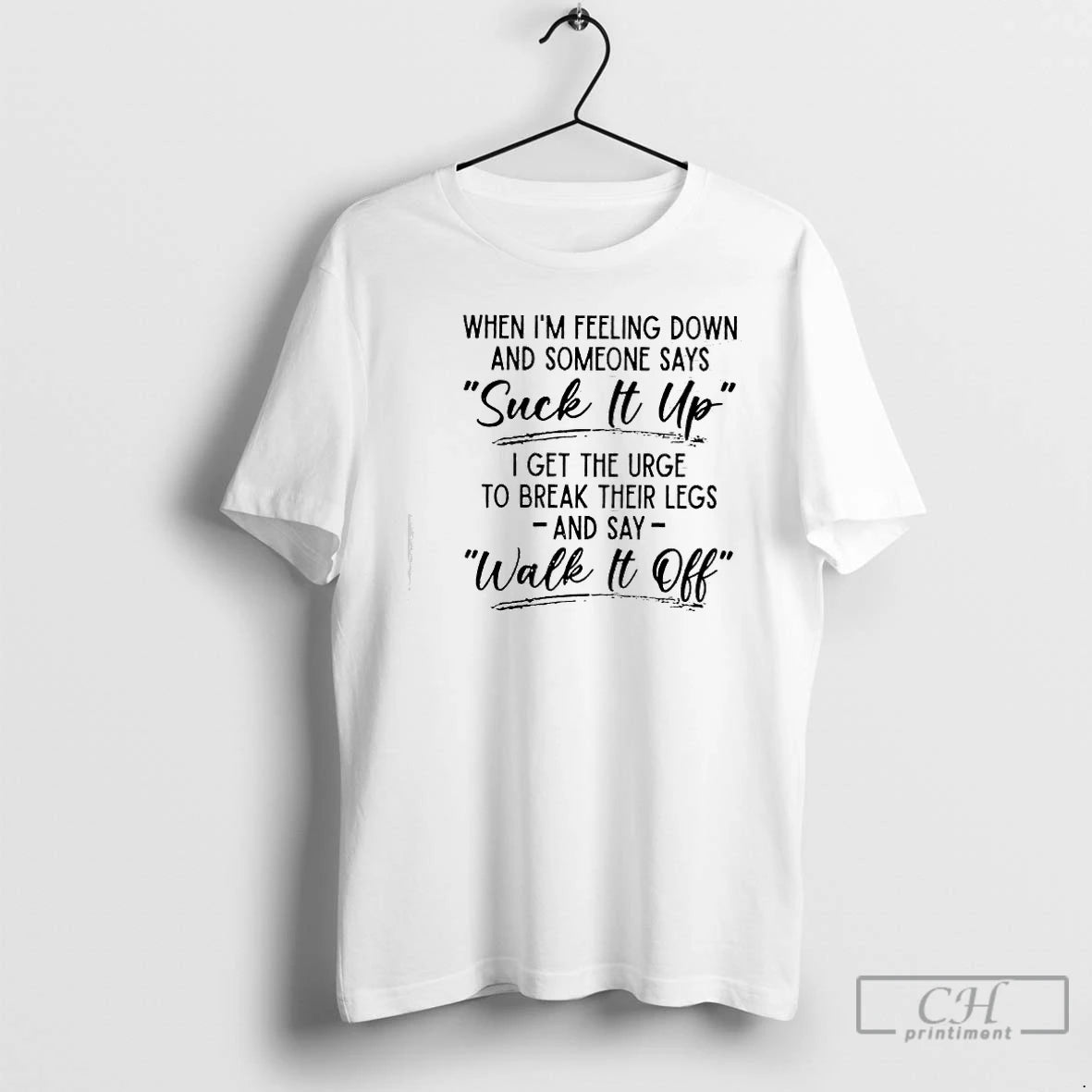 Premium When Im Feeling Down And Someone Says Suck It Up T-Shirts, Hoodie, Sweatshirt | DripVista.com
