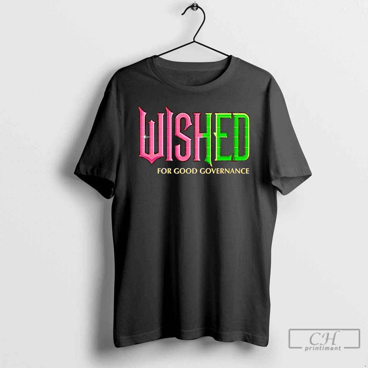 Premium Wished For Good Governance T-Shirts, Hoodie, Sweatshirt | DripVista.com