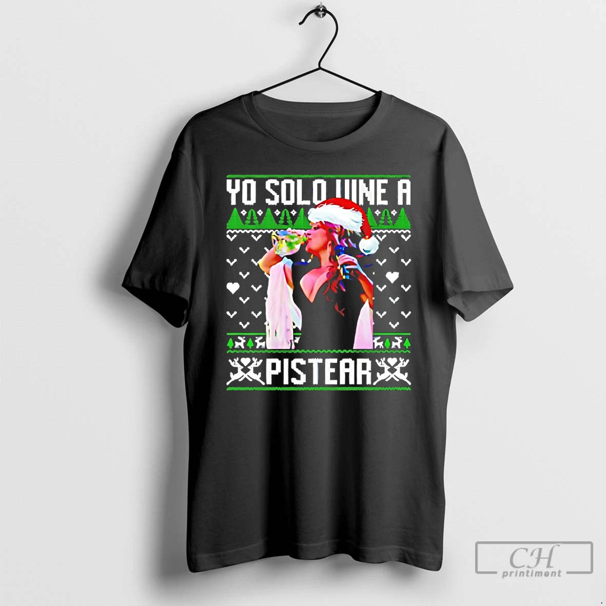 Premium Yo Solo Vine A Pistear Christmas T-Shirts, Hoodie, Sweatshirt | DripVista.com