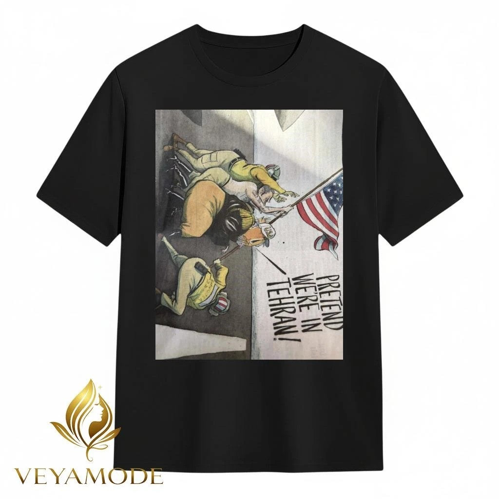 Pretend we’re in Tehran Trump x Raising the Flag on Iwo Jima tee