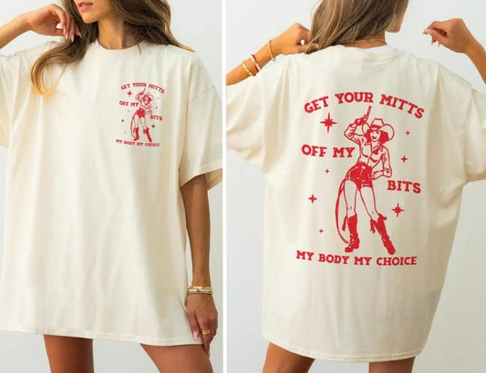 Pro Choice T Shirt - Feminist Vintage Cowgirl Women's Reproductive Rights Tee Feminist Gift My Body My Choice TShirt Abortion Rights