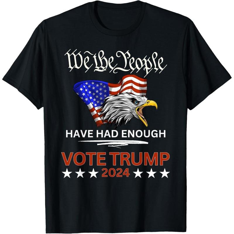Pro Republican VOTE TRUMP 2024 We the People Have Had Enough T-Shirt 5.59 Hoodie, Sweatshirt | DripVista.com