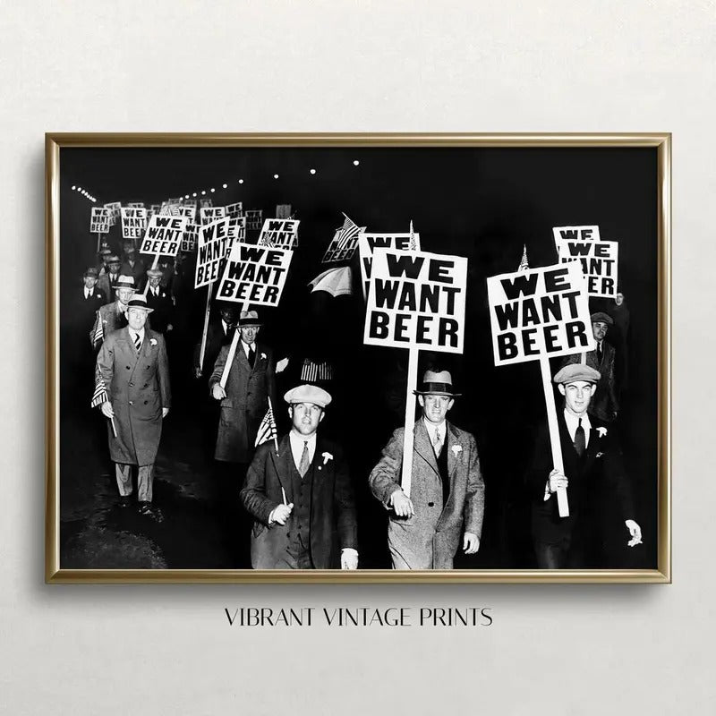Prohibition Wall Art: Vintage Black & White Beer Protest - Funny BB Decor Download & Print Digital Art Engaging & Unique!...