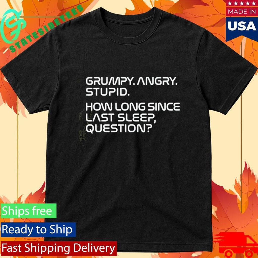 Project Hail Mary Rocky Grumpy Angry Stupid Shirt
