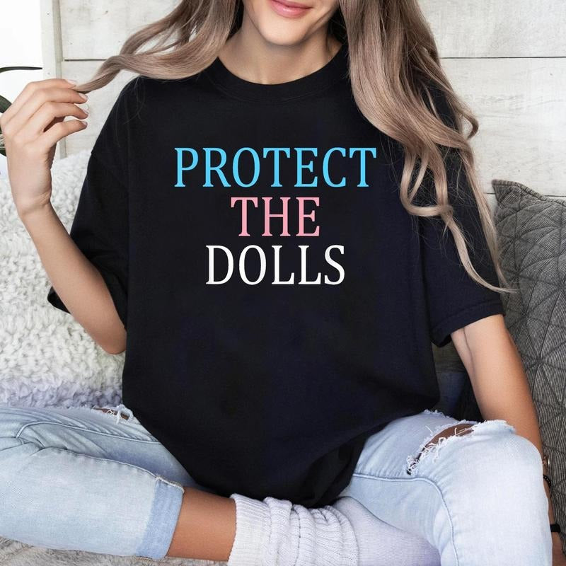 Protect The Dolls Unisex T-Shirt, Feminist T-Shirt, Gender Equality Shirt, Human Rights Activist Top, Short Sleeve Tee