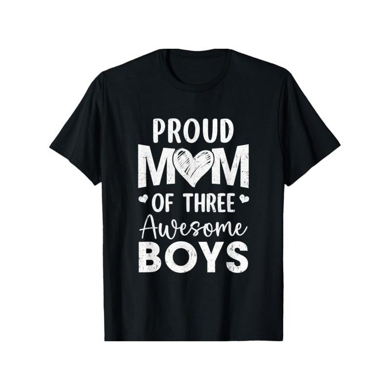 Proud Mom of 3 Boys - Soft Cotton T-Shirt for Men & Women | Perfect Mother's Day, Christmas, Halloween, Thanksgiving Gift | Comfortable Black Short Sleeve Tee for Casual Wear Made in USA
