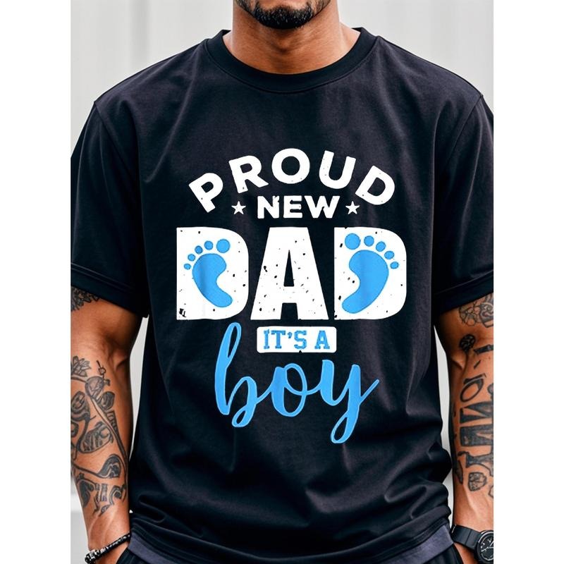 Proud New Dad Its A Boy Dad Birthday Gifts Shirt From Daughter Wife Mens T-Shirt T-Shirt For Men Cotton T-Shirt For Men Funny T-Shirt Men's T-Shirt Graphic T-Shirt Crew Neck T-Shirt Four Seasons Soft Cotton Made in USA