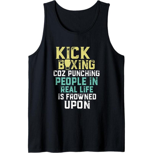 Punching People Is Frowned Upon Funny Sarcastic Kickboxing Tank Top Made in USA