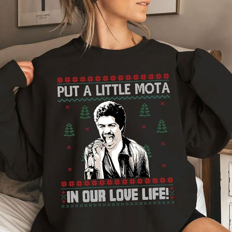 Put A Little Mota In Our Love Life Ugly Sweater, Labamba Mexican Movie Shirt, Old Movie Christmas Shirt, Christmas Ugly Sweater
