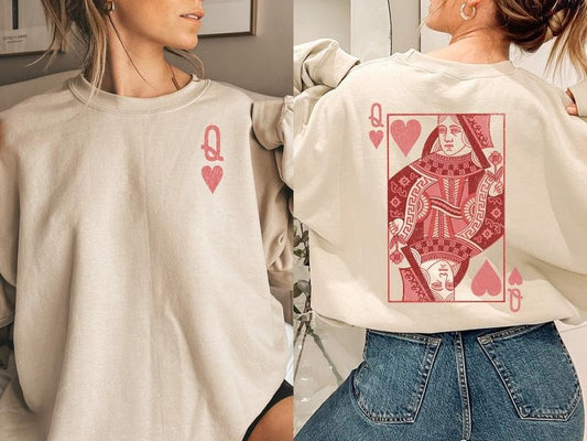 Queen of Hearts Sweatshirt, Funny Valentines Day Sweatshirt, Teacher Valentines Shirt, Nurse Valentines Tshirt Gift