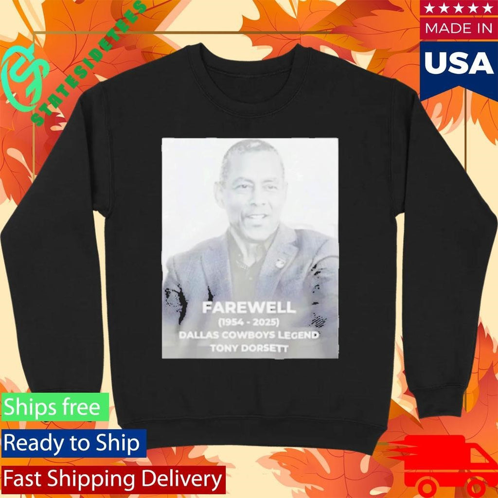 RIP Dallas Legend Tony Dorsett 1954-2025 Shirt