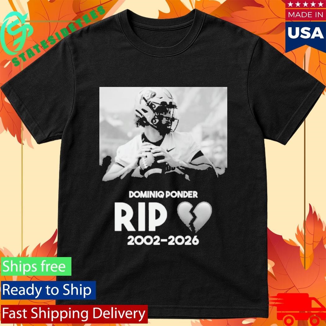 RIP Dominiq Ponder 2002 2026 Shirt