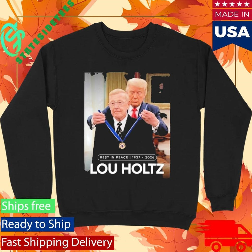 RIP Lou Holtz Rest In Peace 1937 2026 Shirt
