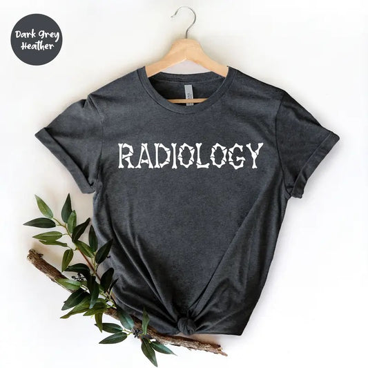 Radiology Shirt, Radiologist Shirt, Radiologist Gift, Rad Tech, Radiology Life, Radiology Technician , Radiology Tee, Radiology School SHIRT
