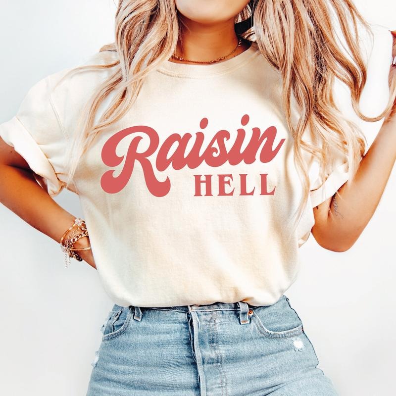 Raisin' Hell Shirt, Funny & Humorous Southern Phrase And Saying Country Cowboy Retro Vintage T Shirt, Unisex T-Shirt,...