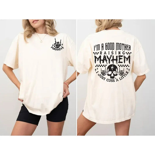 Raising Mayhem Shirt, Snarky Sassy Mom Skeleton Shirt, Motherhood Shirt, Popular Mom Cut Shirts Sarcastic mom Mother's Day Sublimation ORIGINAL