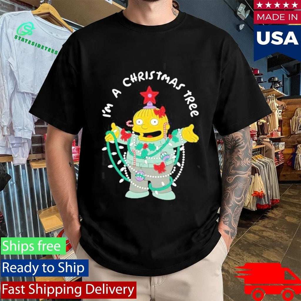 Ralph I’m A Christmas Tree Shirt