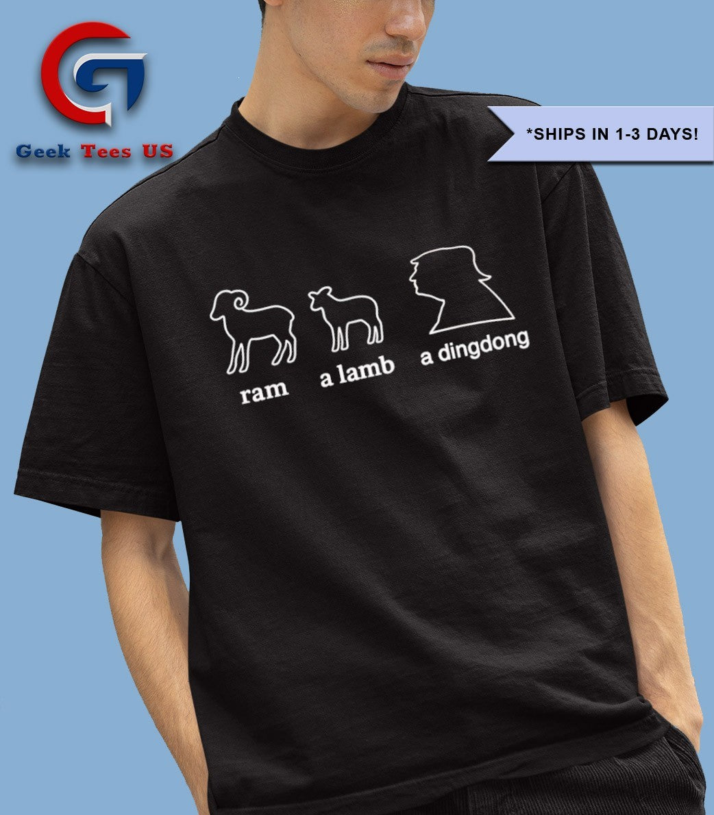 Ram a Lamb a Dingdong Trump shirt