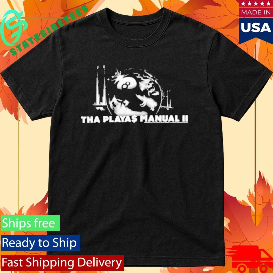 Ramirez 187 The Playa$ Manual 2 Shirt