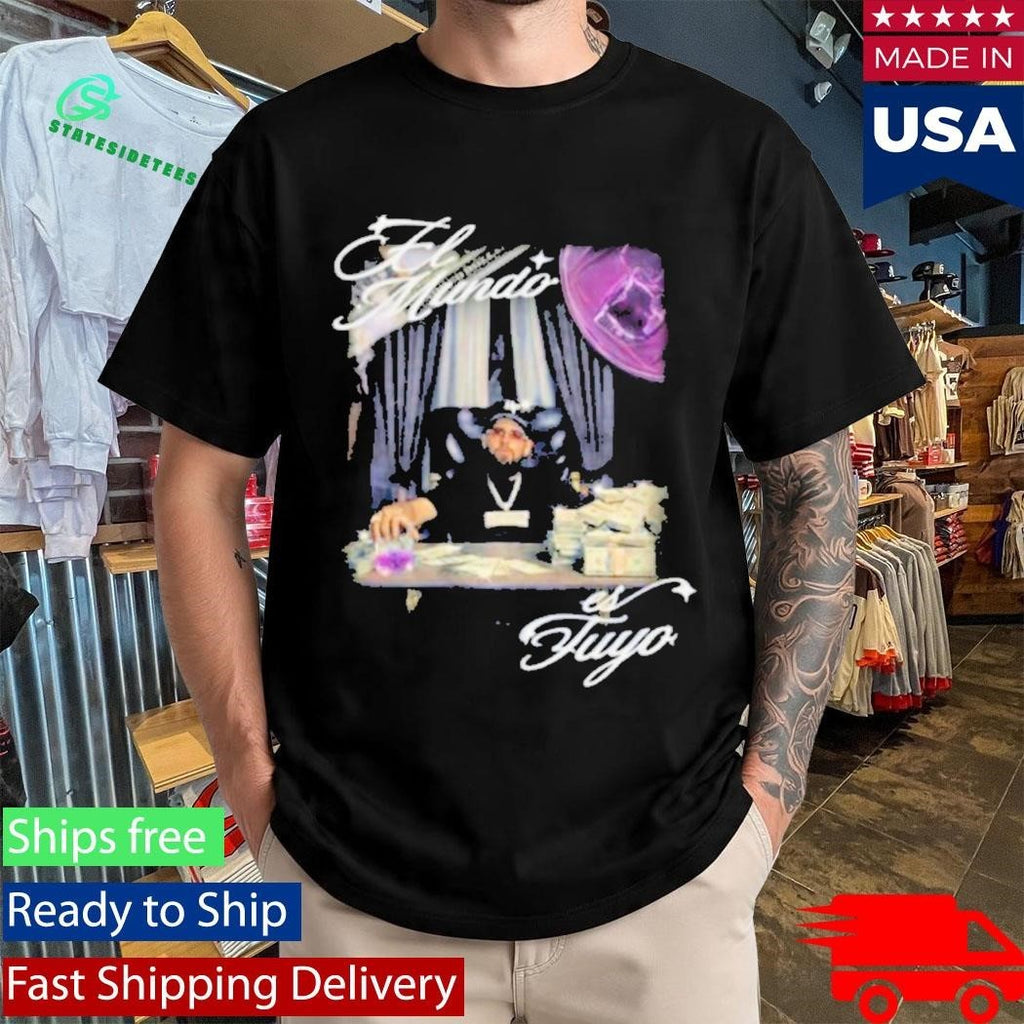 Rancho Humilde El Mundo Es Tuyo Shirt
