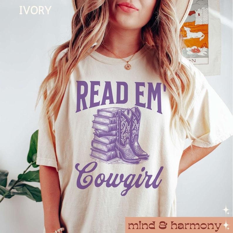 Read Em Cowgirl Shirt, Western Country Girl Tee Cowboy Romance, acotar merch