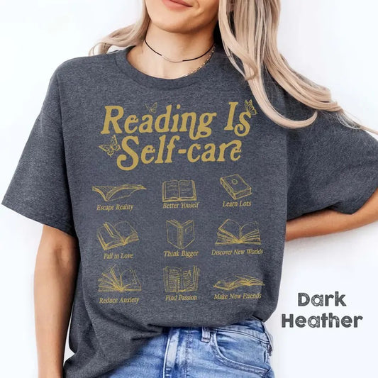 Reading Is Self Care Gildan T-Shirt, Bookish Mental Health Shirt, Read More Books Shirt, Book Lover Shirt, Book For Women, Book Lovers Gift