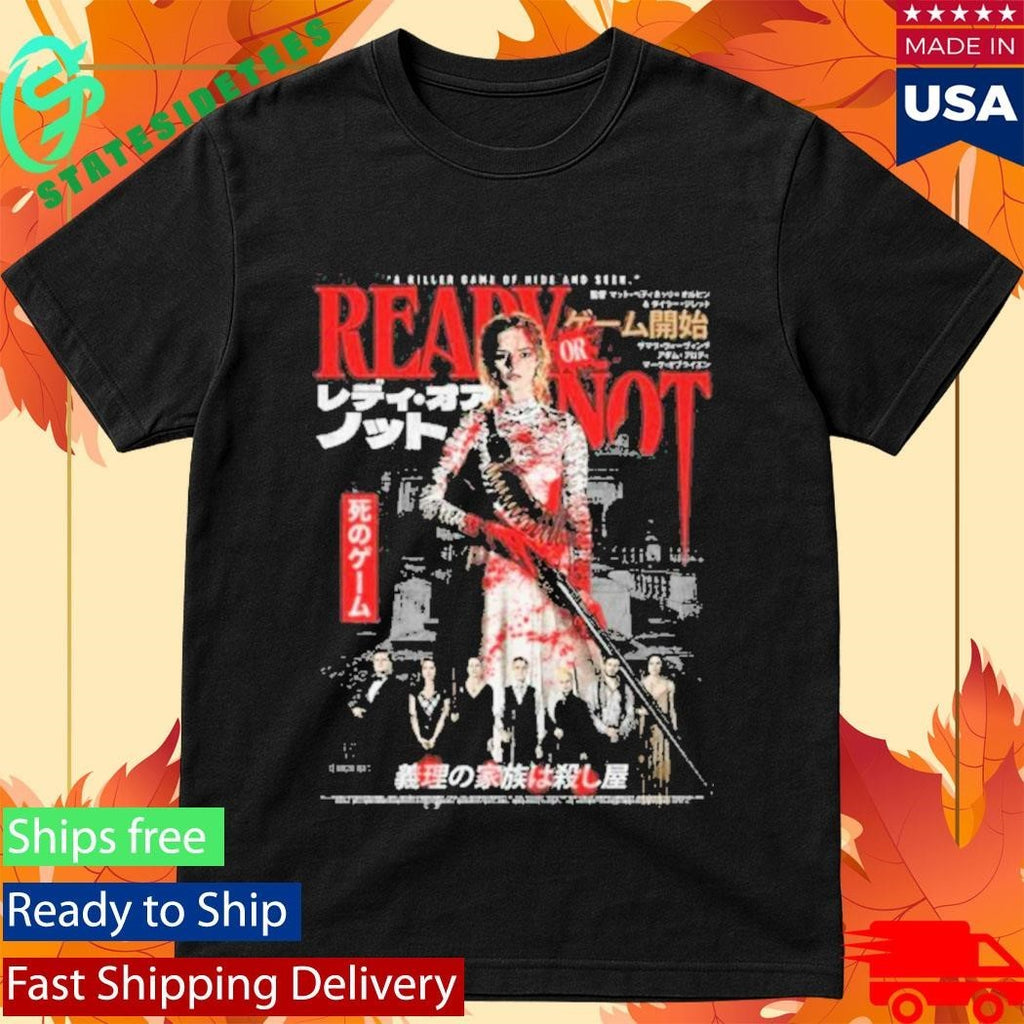 Ready Or Not Here Comes The Bride T-Shirt