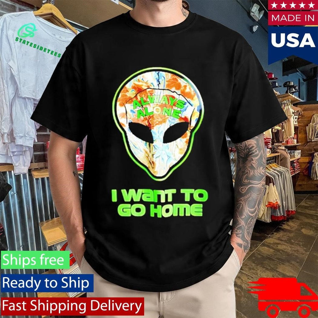 Redneck Alien I Want To Go Home Shirt