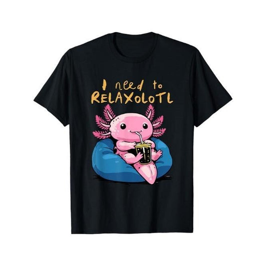 Relaxolotl Shirt Funny Axolotl Relaxing I Need to Relaxolotl T-Shirt Made in USA