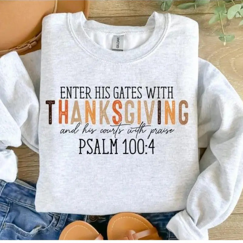 Religious Thanksgiving Sweatshirt, Hoodie, T