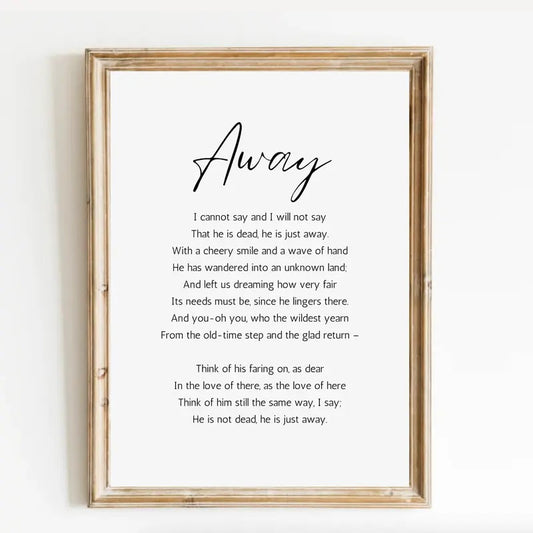 Remembrance Gifts, Memorial Poster Prints, Away I Can Not Say And I Will Not Say Poem Print, A Letter From Heaven, Bereavement Messages, Sympathy Gift, Gifts For Loss Of Loved One, Remembrance Gifts For Anniversary Landscape Ornaments Photo Decoration