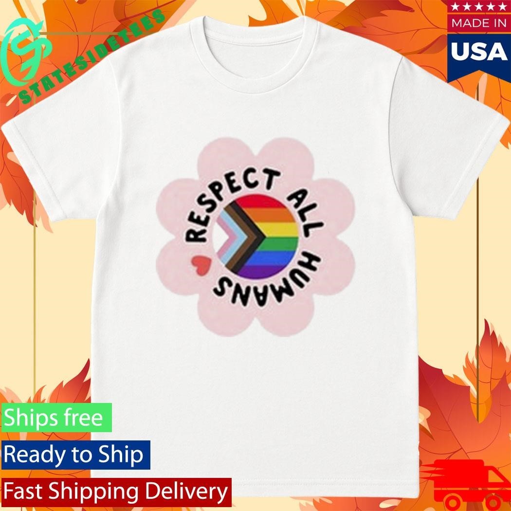 Respect All Humans Shirt