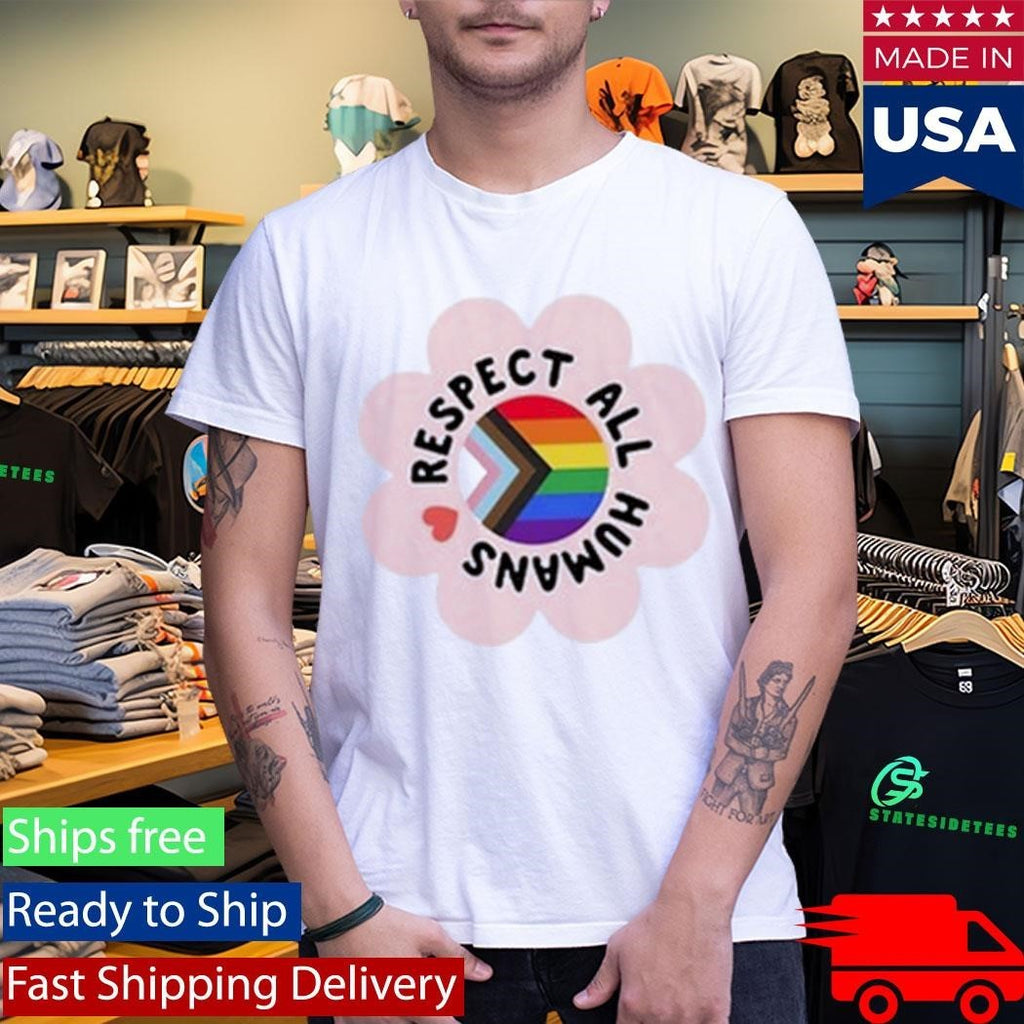 Respect All Humans Shirt