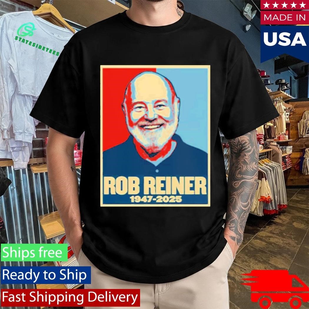 Rest In Peace Rob Reiner 1947-2025 Shirt