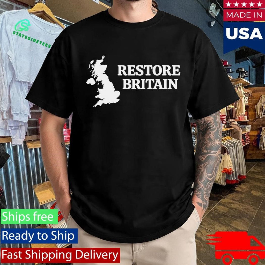 Restore Britain Shirt