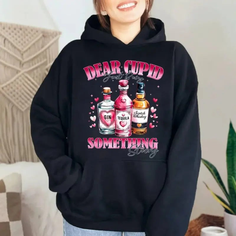 Retro Dear Cupid Bring Something Strong Sweatshirt, Pink Valentine Shirt, Cupid Anti Valentines Day, Funny Valentines Day Hoodie, Unisex Sweater Pullover Tee