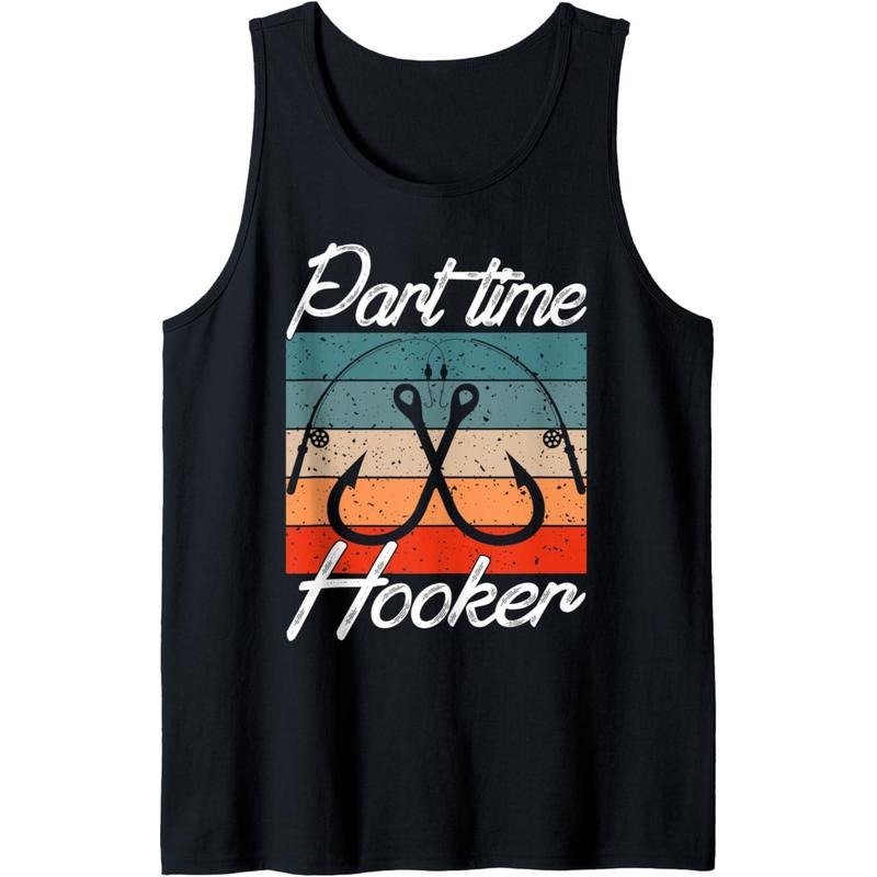 Retro Fishing Hooks Part Time Hooker Shirt Funny Fishing Tank Top made in usa Hoodie, Sweatshirt | DripVista.com