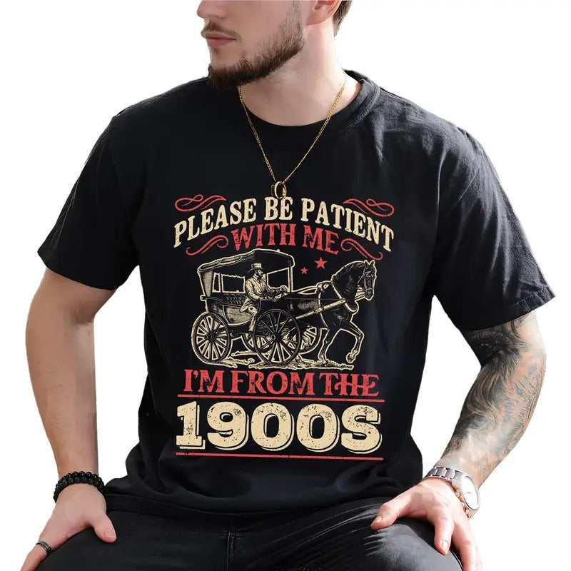 Retro Please Be Patient With Me I'm From The 1990s Graphic Tee, Vintage 90s T-shirt For Men, Funny Generation X Shirt,...