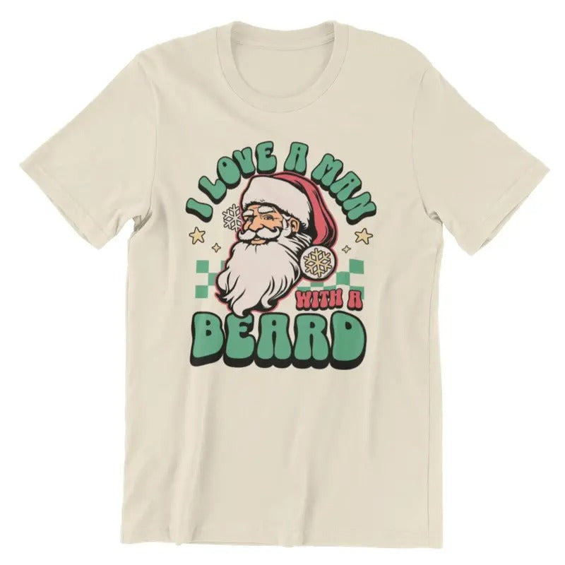 Retro Santa Shirt, I Love a Man with a Beard Shirt, Funny Santa Beard Shirt Hoodie, Sweatshirt | DripVista.com