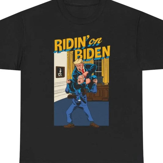 Ridin' on Biden T-Shirt - Men & Women - Funny Viral Political 100% Cotton T-Shirt
