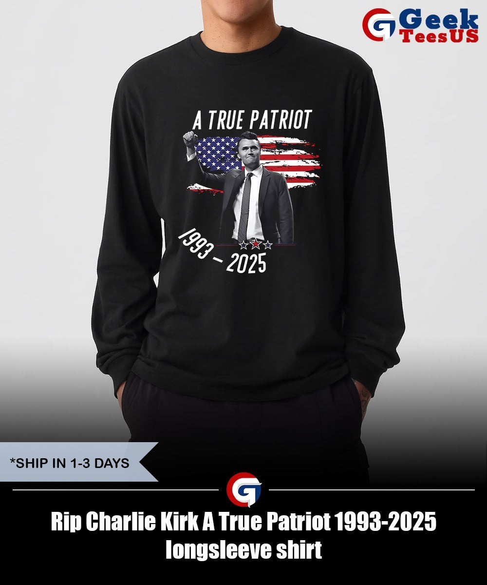 Rip Charlie Kirk A True Patriot 1993-2025 shirt