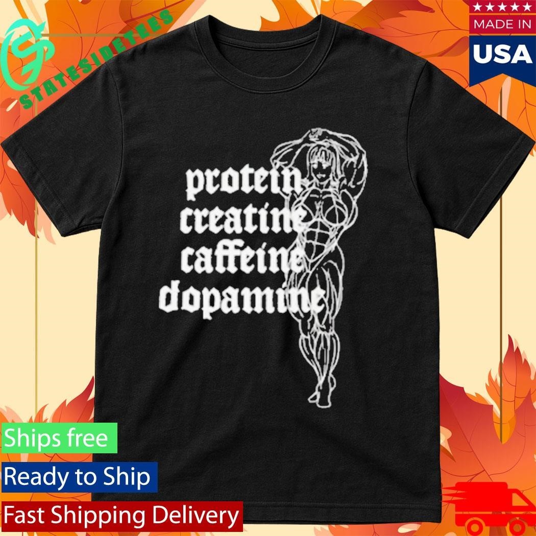 Ripndip Protein Creatine Caffeine Dopamine Shirt