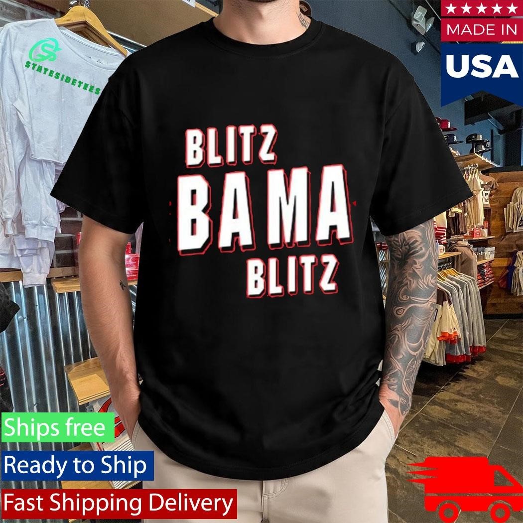 Roll Tide Willie Blitz Bama Blitz Shirt