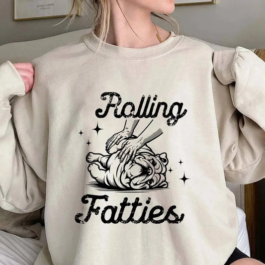 Rolling Fatties Bulldog TShirt, Funny bulldog Graphic Shirt, bulldog Lovers Gift, Unhinged Tshirt,  Cute Sweatshirt