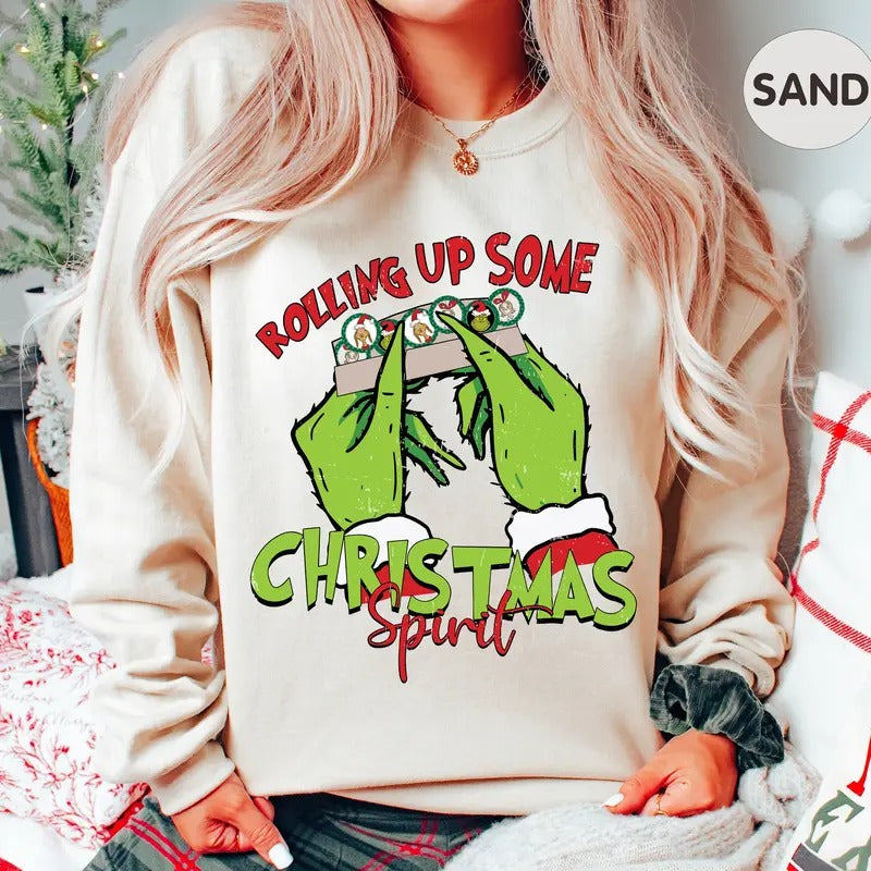 Rolling Up Some Christmas Spirit Sweatshirt, Funny Christmas Grinchy Sweatshirt, Holiday Spirit, Vintage Inspired Trendy Christmas