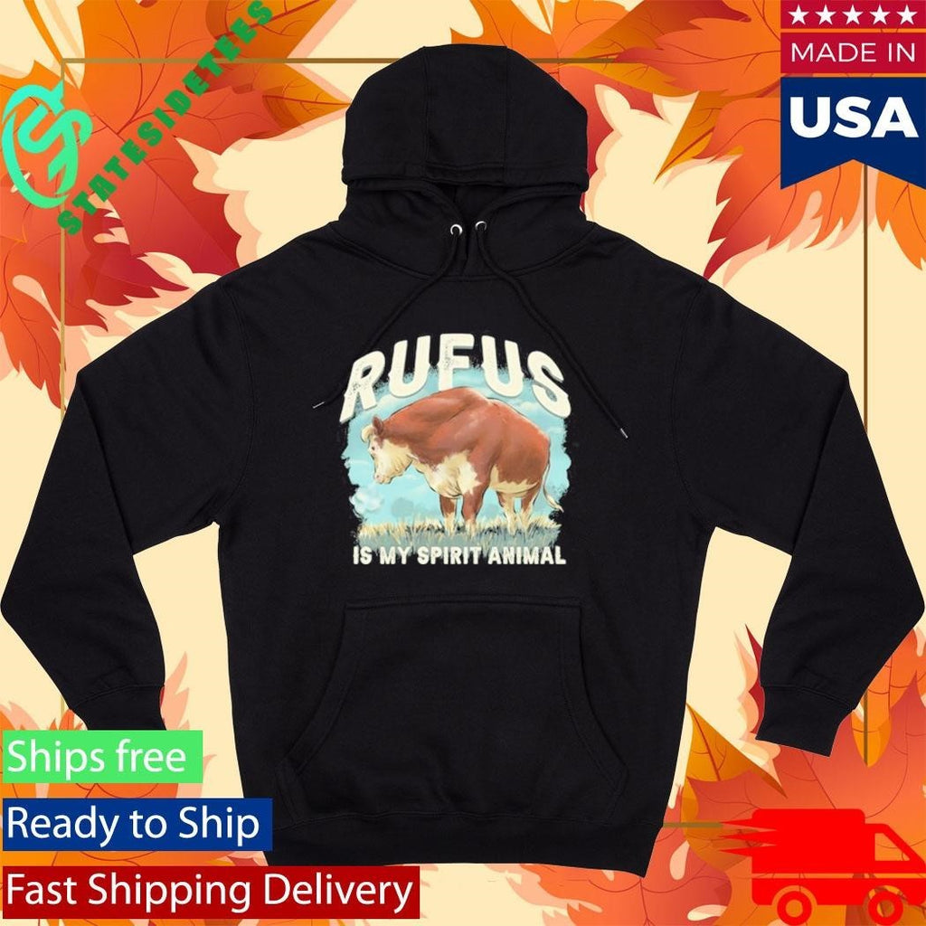Rufus the Bull “Rufus Is My Spirit Animal” Shirt