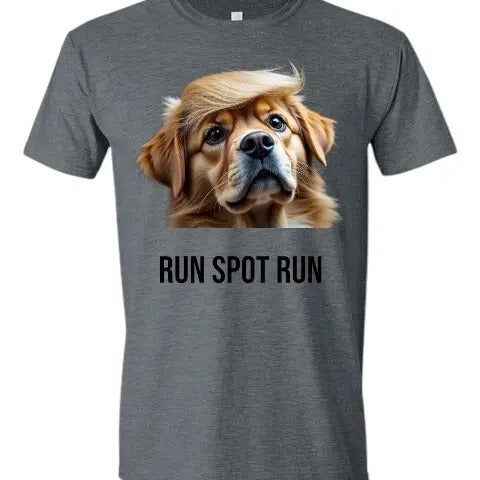 Run Spot Run T Shirt Hoodie, Sweatshirt | DripVista.com