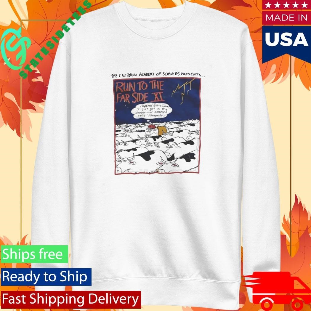 Run To The Far Side XI Shirt