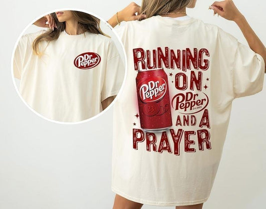 Running On Prayer And Dr Pepper Hoodie Dr Pepper Inspired Sweatshirt Funny T-shirt Humor Crewneck Sweater  T-shirt, sweater and Hoodie